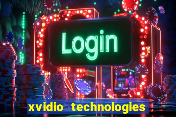 xvidio technologies brasil 2024